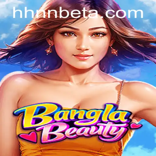 Descubra o Mundo de BanglaBeauty: O Novo Jogo que Está Conquistando Todos