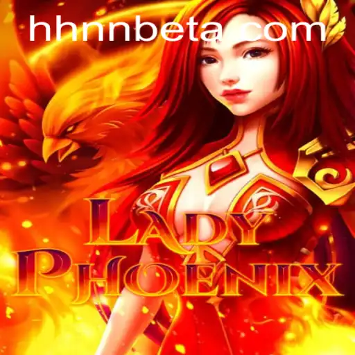 Descubra o Fascinante Mundo de LadyPhoenix e o Mistério de hhnnbet